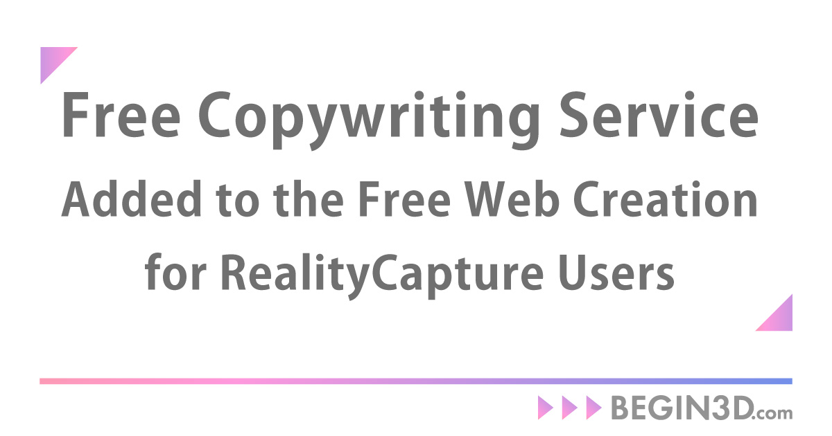 Adding Copywriting Services to the Free Creation of Dedicated Web Pages for RealityCapture Users